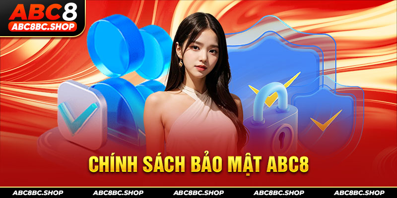 ảnh đại diện chính sách bảo mật abc8